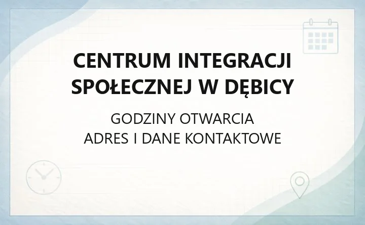 Centrum Integracji Społecznej w Dębicy - kontakt, oferta i dojazd