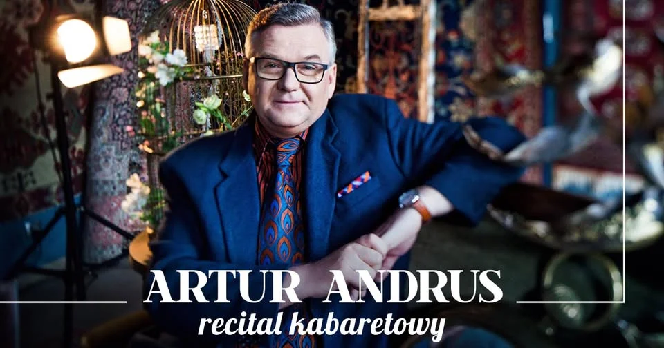 Grafika promocyjna wydarzenia Artur Andrus – recital w Dębicy