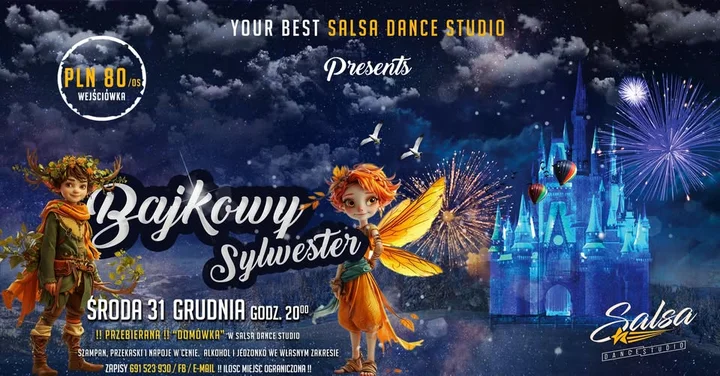 Grafika promocyjna wydarzenia BAJKOWY Sylwester w Salsa Dance Studio — sylwestrowa domówka w bajkowym klimacie