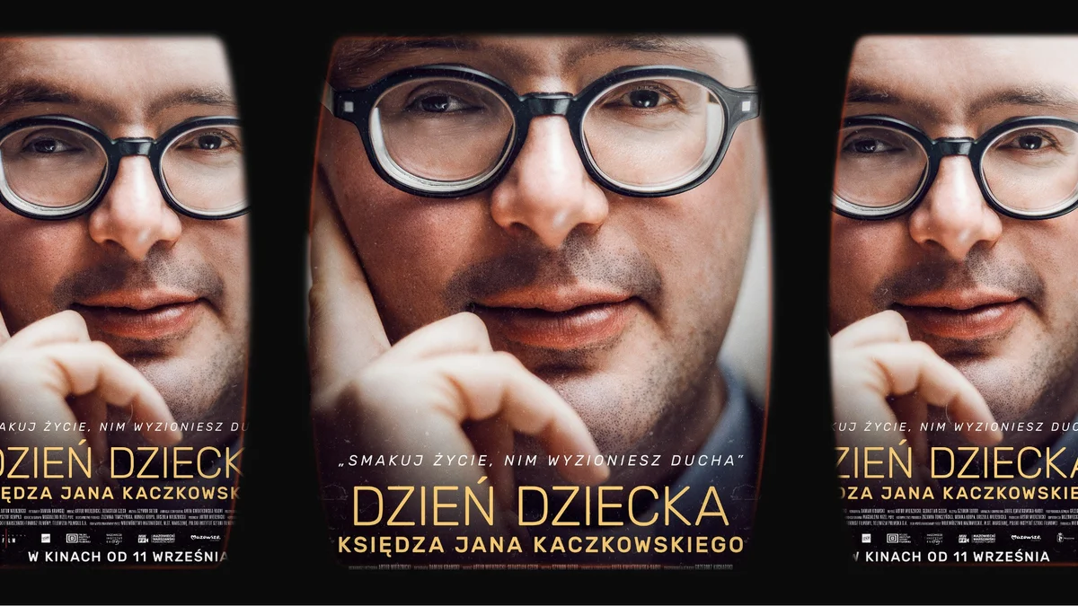 Grafika promocyjna wydarzenia Dzień dziecka księdza Jana Kaczkowskiego – premiera filmu