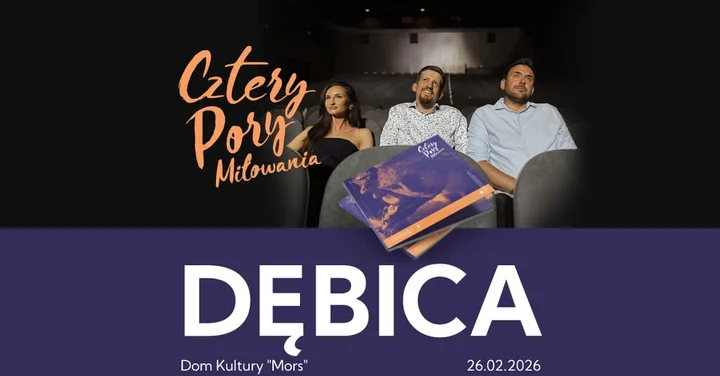 Grafika promocyjna wydarzenia Cztery Pory Miłowania — koncert w Dębicy, 26 lutego 2026