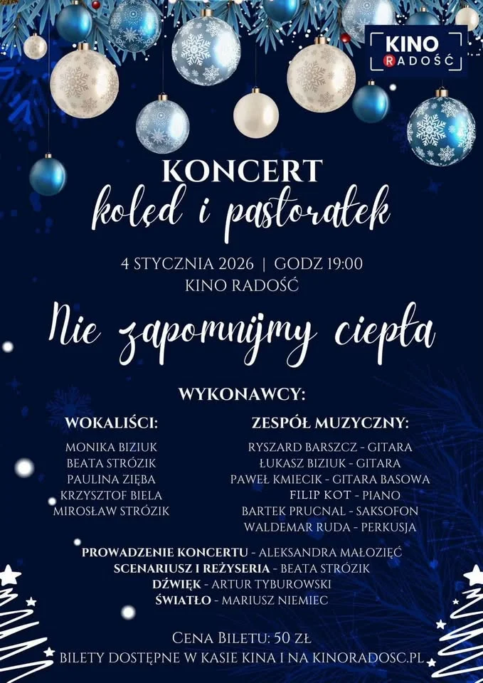 Grafika promocyjna wydarzenia Koncert kolęd i pastorałek „Nie zapomnijmy ciepła” w Kinie Radość