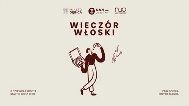 Grafika promocyjna wydarzenia Wieczór włoski | Miasto Dębica x NUO w Dębicy