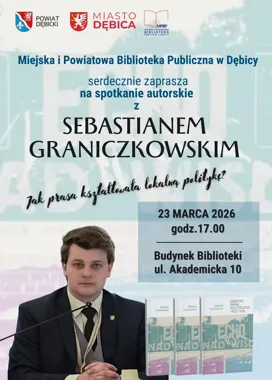 Jak lokalna prasa kształtowała Dębicę - spotkanie z Sebastianem Graniczkowskim