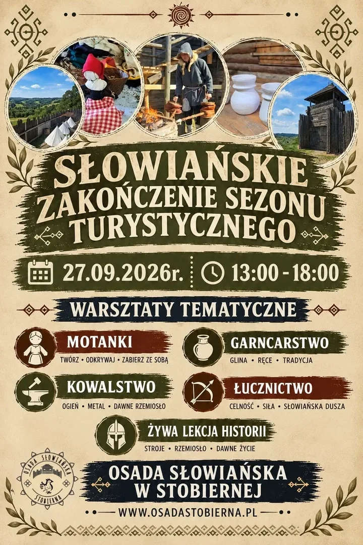 Ostatnie spotkanie z historią w Stobiernej. Pięć atrakcji na finał sezonu