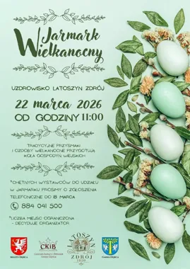 Jarmark Wielkanocny w Uzdrowisku Latoszyn Zdrój – bezpłatny dojazd z Dębicy