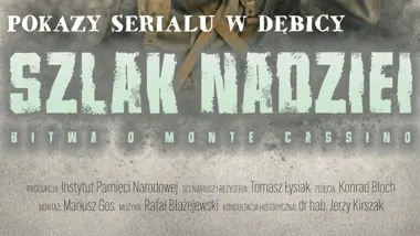 Monte Cassino w pięciu odcinkach - dokumentalna lekcja historii w Dębicy